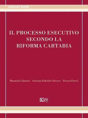 cover image of Il processo esecutivo secondo la riforma Cartabia